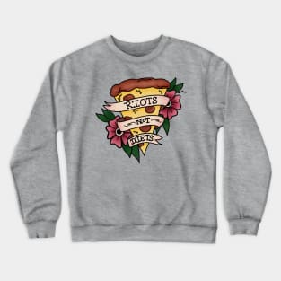 Riots Not Diets Crewneck Sweatshirt